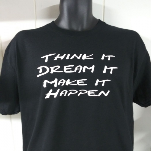 large_359_think_it_dream_it_make_it_happen.jpg