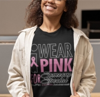 I Wear Pink for Someone Special T-Shirt