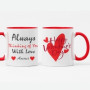Personalized Always Thinking of you Valentine's Day Mug